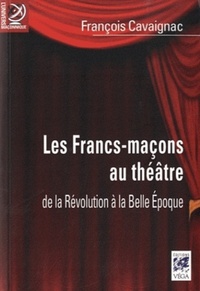 Les Francs-maçons au théâtre