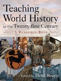 Teaching World History in the Twenty-First Century