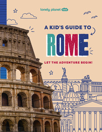 A KID'S GUIDE TO ROME 1