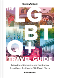 The LGBTQ+ Travel Guide 1ed -anglais-