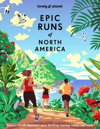 Epic Runs of North America 1ed -anglais-