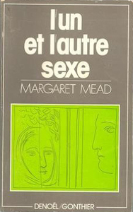 L'UN ET L'AUTRE SEXE - LE ROLE D'HOMME ET DE FEMME DANS LA SOCIETE