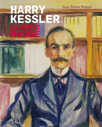 HARRY KESSLER, LE COMTE ROUGE