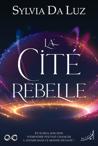 LA CITE REBELLE