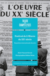 FESTIVAL DE L'OEUVRE DU XXE SIECLE - EXPOSITION INTERNATIONALE DES ARTS