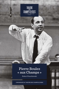 PIERRE BOULEZ "AUX CHAMPS"