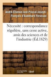 De la nécessité d'une correspondance régulière et sans cesse active entre tous les amis