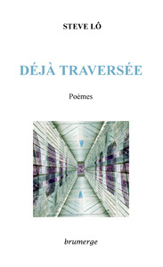 Déjà traversée