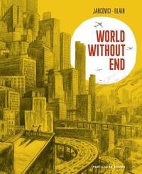 Jancovici Blain World Without End /anglais