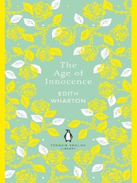 Edith Wharton The Age of Innocence /anglais