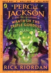 Percy jackson and the olympians: wrath of the triple goddess