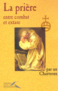 La prière, entre combat et extase