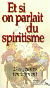 Et si on parlait du spiritisme