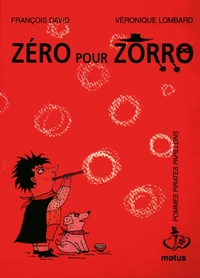 ZERO POUR ZORRO