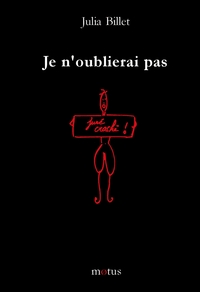 JE N'OUBLIERAI JAMAIS