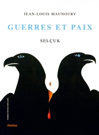 Guerres et paix