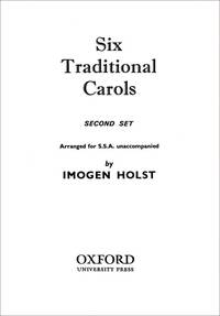 SIX TRADITIONAL CAROLS (SECOND SET) CHANT