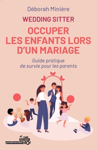 Wedding-sitter: Occuper les enfants lors d’un mariage
