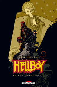Hellboy T06 - Le Ver conquérant