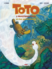 Toto l'ornithorynque T03 Et les prédateurs