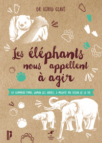 Les éléphants nous appellent à agir