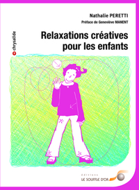 Relaxations créatives pour les enfants