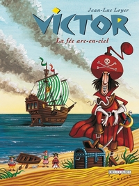 Victor T03 La Fée arc-en-ciel
