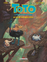 TOTO L'ORNITHORYNQUE T04 - ET LE BRUIT QUI REVE