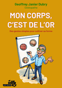 Mon corps, c'est de l'or 