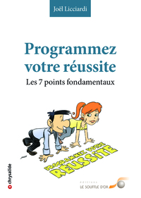 Programmez votre réussite