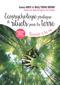 Ecopsychologie pratique et rituels pour la terre