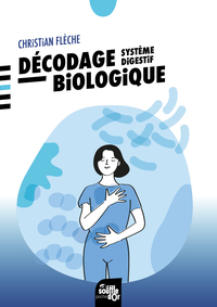 Décodage biologique - Système digestif