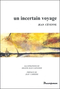 UN INCERTAIN VOYAGE