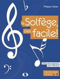 LE SOLFEGE C'EST FACILE!