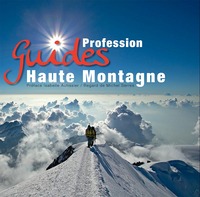 Profession, guides de haute montagne