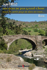 Des Gens De Pas Grand-Chose Dans Un Petit Pays De Rien Du Tout (Tome 3)