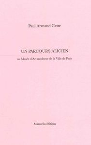 UN PARCOURS ALICIEN