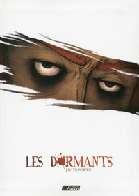 LES DORMANTS