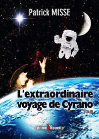 L'extraordinaire voyage de Cyrano (roman)