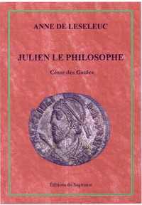 Julien le philosophe, César des Gaules