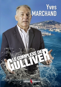 Le complexe de Gulliver