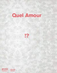 QUEL AMOUR !?