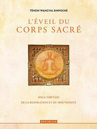 L'EVEIL DU CORPS SACRE
