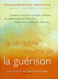La véritable source de la guérison - Livre + CD