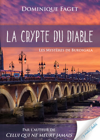 La crypte du diable - Les mystères de Burdigala