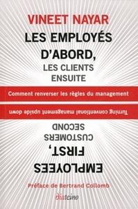 Les employes d'abord, les clients ensuite. comment reverser