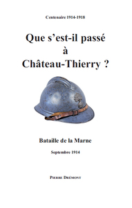 Que s'est-il passé à Château-Thierry ?