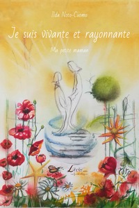 Je suis vivante et rayonnante