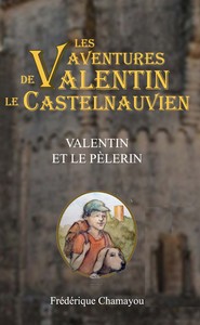 Valentin et le pèlerin