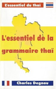 L'ESSENTIEL DE LA GRAMMAIRE THAÏ